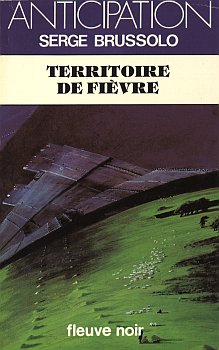 Inspiration littéraire pour jeux de rôle(s) – Territoire de fièvre de Serge&nbsp;Brussolo